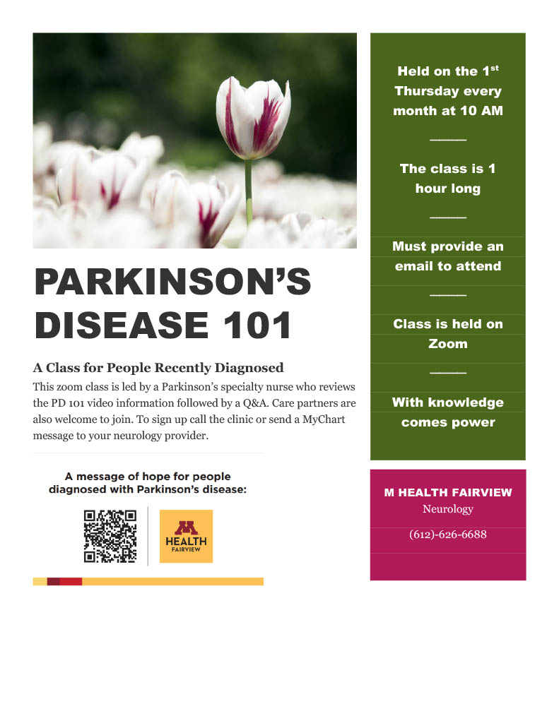 Flyer showing a class about Parkinson's Disease that is held on the 1st Thursday of every month
